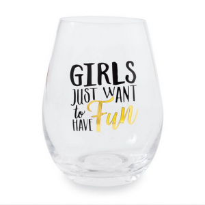 Girls Just Want to Have Fun Stemless Glasses (2)